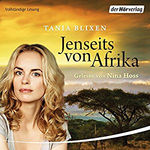 Tania Blixen: Jenseits von Afrika