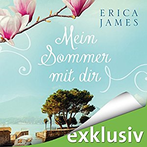 Erica James: Mein Sommer mit dir