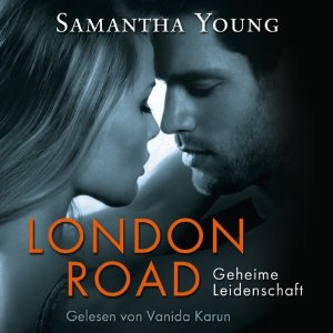 Samantha Young: London Road: Geheime Leidenschaft