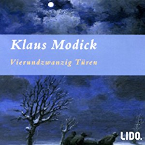 Klaus Modick: Vierundzwanzig Türen