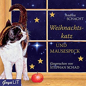 Andrea Schacht: Weihnachtskatz und Mausespeck