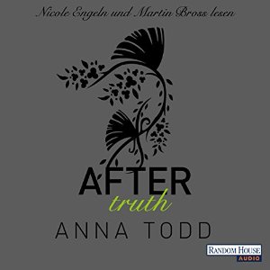 Anna Todd: After: Truth (After 2)