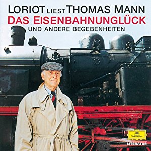 Thomas Mann: Das Eisenbahnunglück und andere Begebenheiten
