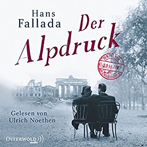 Hans Fallada: Der Alpdruck