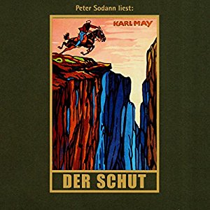 Karl May: Der Schut (Orientzyklus 6)