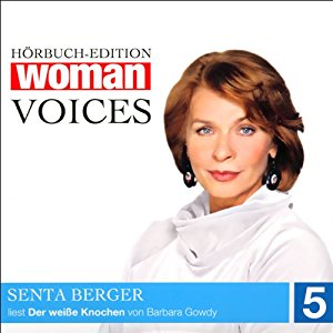 Barbara Gowdy: Der weiße Knochen (WOMAN Voices Edition 5)