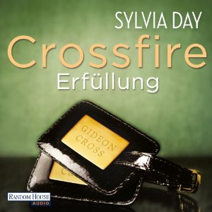 Sylvia Day: Erfüllung (Crossfire 3)