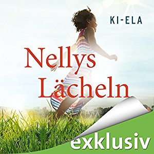Ki-Ela Stories: Nellys Lächeln
