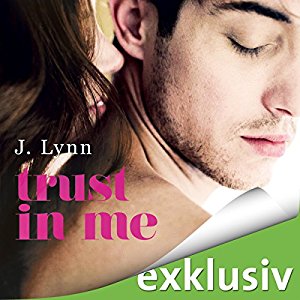 J. Lynn: Trust in me (Wait for You 3)