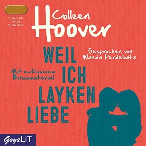 Colleen Hoover: Weil ich Layken liebe