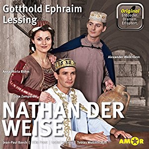 Gotthold Ephraim Lessing: Nathan der Weise: Die wichtigsten Szenen im Original (Entdecke. Dramen. Erläutert.)