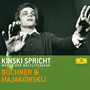 Georg Büchner Wladimir W. Majakowski: Kinski spricht Büchner und Majakowski