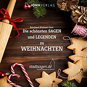Christine Giersberg: Weihnachtsmärchen und Sagen: Die schönsten Sagen und Legenden zu Weihnachten