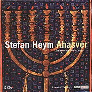 Stefan Heym: Ahasver