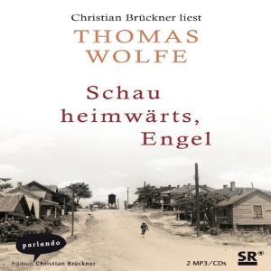 Thomas Wolfe: Schau heimwärts, Engel