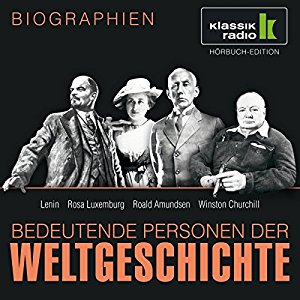 Anke Susanne Hoffmann: Bedeutende Personen der Weltgeschichte: Lenin / Rosa Luxemburg / Roald Amundsen / Winston Churchill