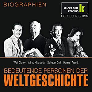 Anke Susanne Hoffmann: Bedeutende Personen der Weltgeschichte: Walt Disney / Alfred Hitchcock / Salvador Dalí / Hannah Arendt