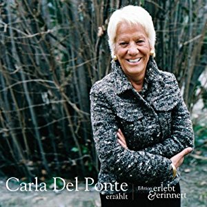Carla Del Ponte: Carla Del Ponte erzählt (erlebt & erinnert)