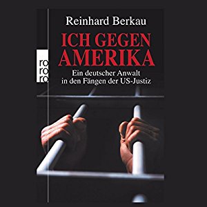 Reinhard Berkau Irene Stratenwerth: Ich gegen Amerika
