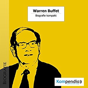 Robert Sasse Yannick Esters: Warren Buffet (Biografie kompakt)