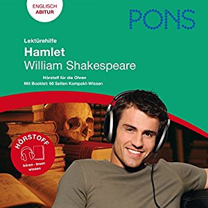 Hartmut Kiener: Hamlet - Shakespeare Lektürehilfe. PONS Lektürehilfe - Hamlet - William Shakespeare