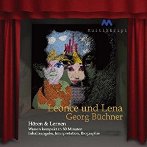 Beate Herfurth-Uber: Leonce und Lena (Hören & Lernen)