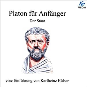 Karlheinz Hülser: Platon für Anfänger