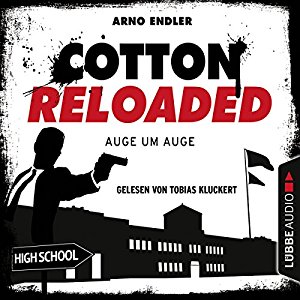 Arno Endler: Auge um Auge (Cotton Reloaded 34)