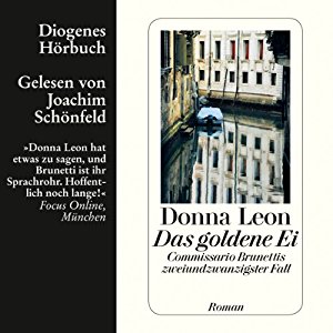 Donna Leon: Das goldene Ei (Guido Brunetti 22)