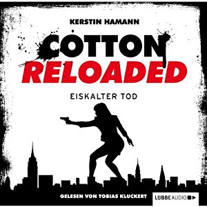 Kerstin Hamann: Eiskalter Tod (Cotton Reloaded 20)