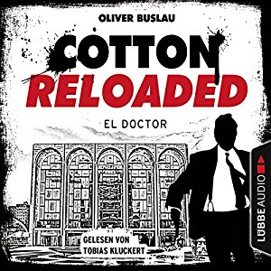Oliver Buslau: El Doctor (Cotton Reloaded 46)