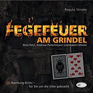 Regula Venske: Fegefeuer am Grindel (Hamburg-Krimis 2)
