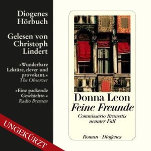 Donna Leon: Feine Freunde