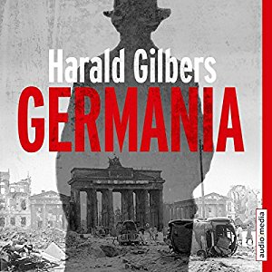 Harald Gilbers: Germania