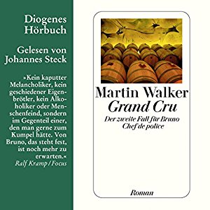Martin Walker: Grand Cru (Bruno Courrèges 2)
