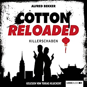 Alfred Bekker: Killerschaben (Cotton Reloaded 28)