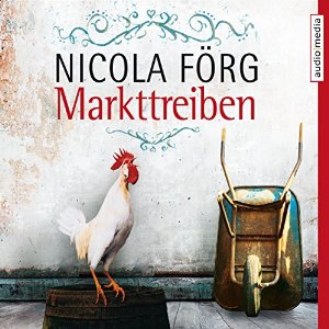 Nicola Förg: Markttreiben