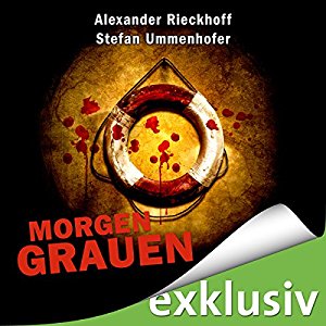 Alexander Rieckhoff Stefan Ummenhofer: Morgengrauen (Hubertus Hummel 3)
