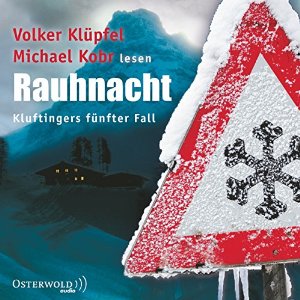 Volker Klüpfel Michael Kobr: Rauhnacht (Kommissar Kluftinger 5)