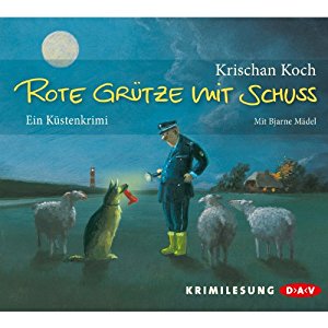 Krischan Koch: Rote Grütze mit Schuss