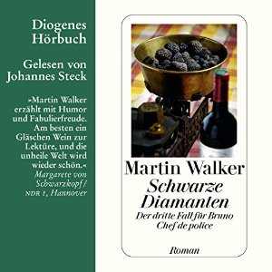 Martin Walker: Schwarze Diamanten (Bruno Courrèges 3)