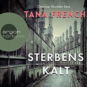 Tana French: Sterbenskalt