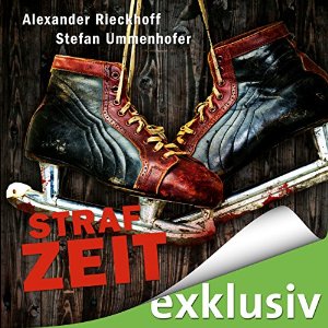 Alexander Rieckhoff Stefan Ummenhofer: Strafzeit (Hubertus Hummel 1)