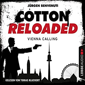 Jürgen Benvenuti: Vienna Calling (Cotton Reloaded 44)