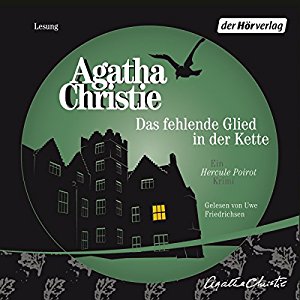 Agatha Christie: Das fehlende Glied in der Kette