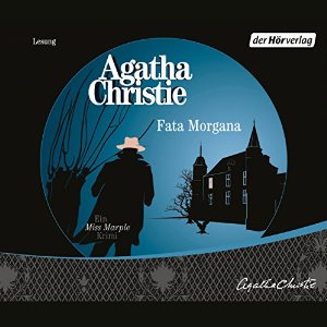 Agatha Christie: Fata Morgana (Miss Marple 6)