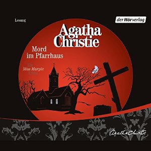Agatha Christie: Mord im Pfarrhaus (Miss Marple 1)
