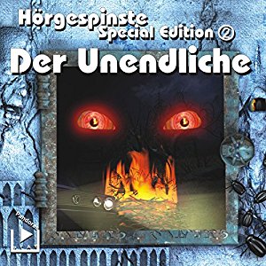 Peter Lerf: Der Unendliche (Hörgespinste - Special Edition 2)
