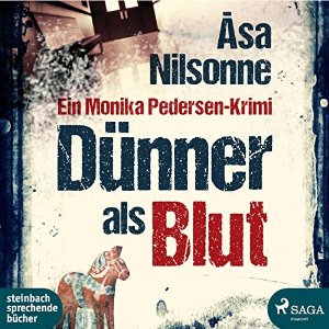 Åsa Nilsonne: Dünner als Blut