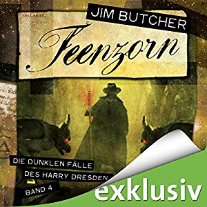 Jim Butcher: Feenzorn (Die dunklen Fälle des Harry Dresden 4)